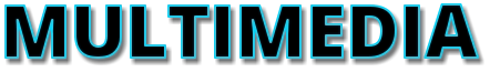 MULTIMEDIA